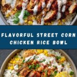Street Corn Chicken Rice Bowl Recipe