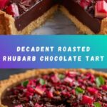 Roasted Rhubarb Chocolate Tart Recipe
