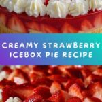 Strawberry Icebox Pie Recipe