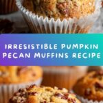Pumpkin Pecan Muffins Recipe