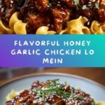 Quick & Sassy Honey Garlic Chicken Lo Mein Recipe