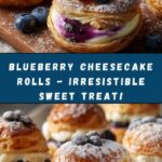 Blueberry Cheesecake Rolls Recipe