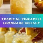 Refreshing Pineapple Lemonade Recipe