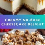 No-Bake Cheesecake Recipe