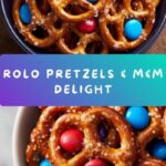 Rolo Pretzels with M&M Candies Recipe