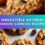 Oatmeal Raisin Cookies Recipe