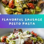 Easy Sausage Pesto Pasta for Weeknight Dinners Recipe