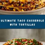 Taco Casserole with Tortillas Recipe
