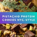 NYC Style Pistachio Protein Cookie Recipe