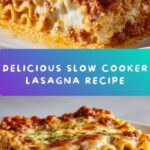 Easy Slow Cooker Lasagna Recipe