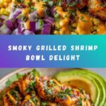 Grilled Shrimp Bowl Recipe
