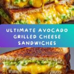 Avocado Grilled Cheese Sandwiches Recipe