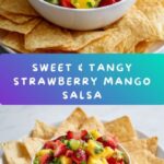 Strawberry Mango Salsa with Cinnamon-Sugar Tortilla Chips Recipe