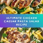 Chicken Caesar Pasta Salad Recipe