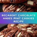 Chocolate Andes Mint Cookies Recipe