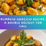 Double Pumpkin Gnocchi: A Cozy Fall Delight Recipe