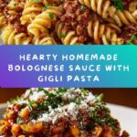 Homemade Bolognese Sauce with Gigli Pasta Recipe
