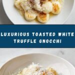 Toasted White Truffle Gnocchi Recipe