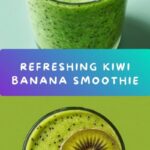 Kiwi Smoothie Recipe