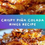 Fried Piña Colada Rings Recipe