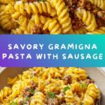 Gramigna Pasta with Sausage: A Hearty Italian Delight Recipe